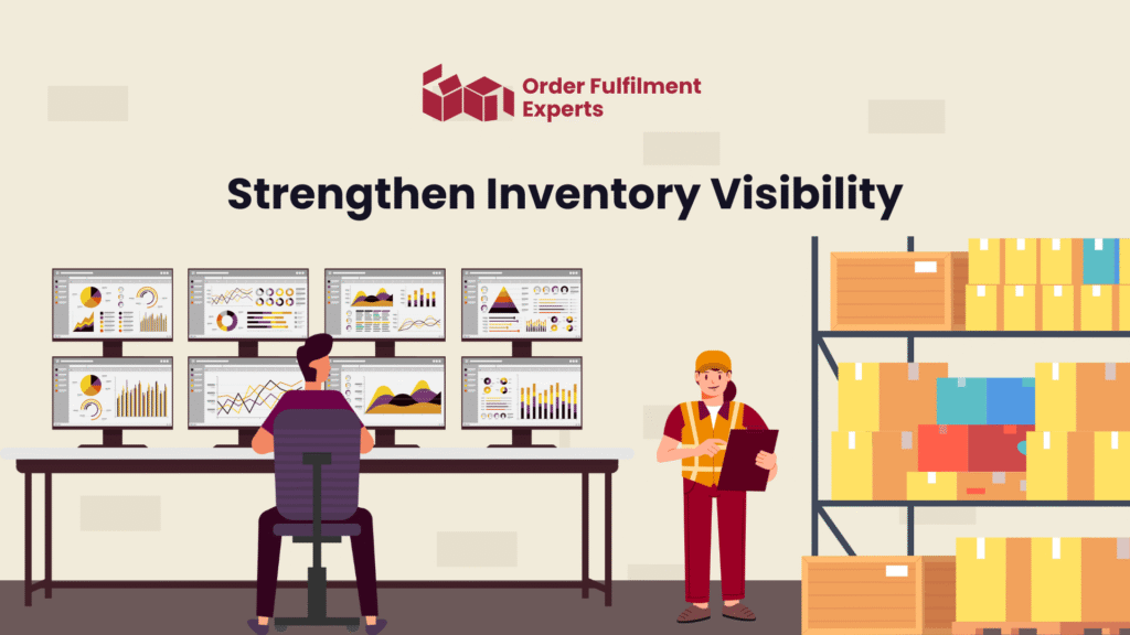 Strengthen Inventory Visibility